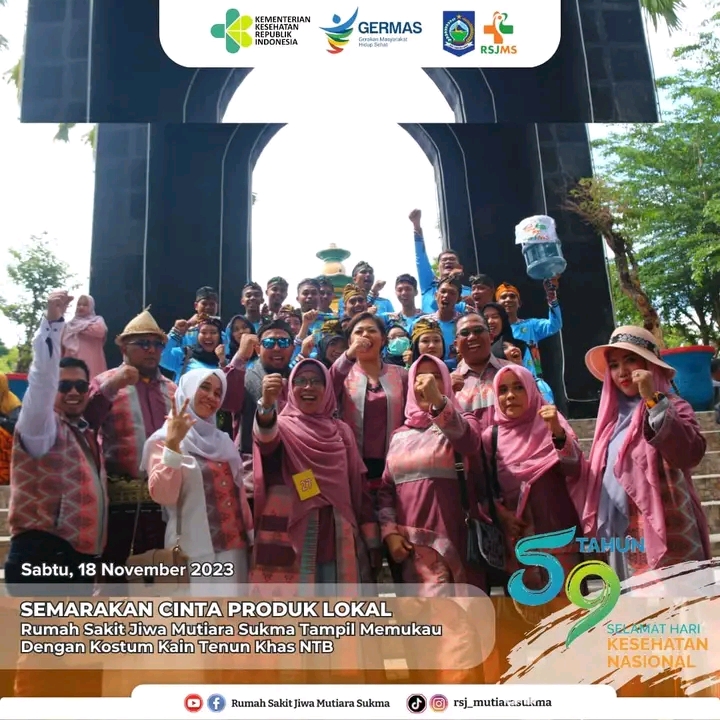 SEMARAKAN CINTA PRODUK LOKAL , RUMAH SAKIT JIWA MUTIARA SUKMA TAMPIL MEMUKAU DENGAN KOSTUM KAIN TENUN KHAS NTB